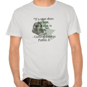 George Patton Jr {Quote} T-shirt