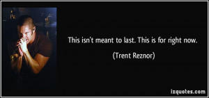 More Trent Reznor Quotes
