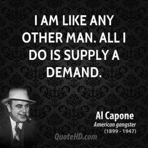 More Al Capone Quotes