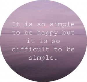 Simple Quotes About Life