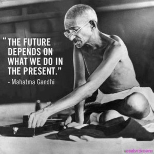 Mahatma-Gandhi-Quotes-The-future-depends-on-what-we-do-in-the-present