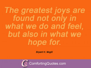 Bryant H Mcgill Quotations