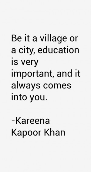 Kareena Kapoor Khan Quotes amp Sayings