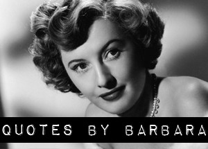 ... image quotes by Barbara , about Barbara and Stanwyck’s film quotes
