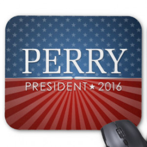 Rick Perry President 2016 Mouse Pad