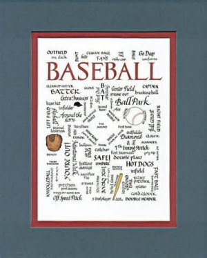 ... for -Baseball Quotes | Quotes about Baseball | Sayings about Baseball