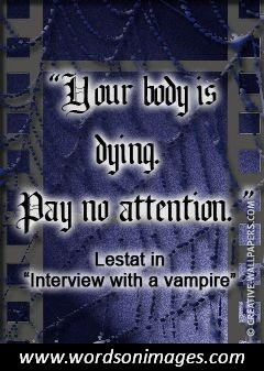 Interview with a vampire quotes