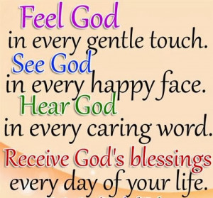 Feel God In Every Gentle Touch