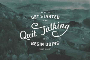 ... procrastination 16 walt disney quotes to help guide you through life