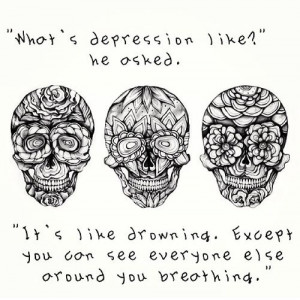 What's depression like?' he asked.
