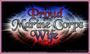 Funny Marine Corps Wife Quotes Pictures Proud marine wife