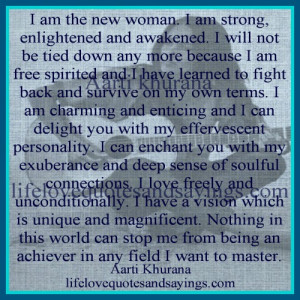 am the new woman i am strong enlightened and awakened i will not be ...