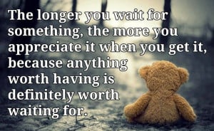 worth-waiting-for-appreciate-quote-love-quotes-sayings-cute-pictures ...
