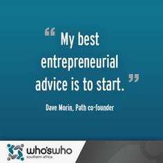 ... quotes entrepreneurial advice entrepreneurial spirit entrepreneur