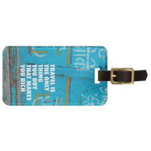 fun_travel_inspiration_life_quote_luggage_tags ...
