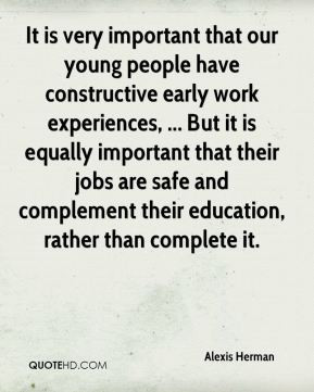 Alexis Herman - It is very important that our young people have ...
