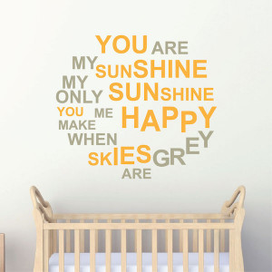 You Are My Sunshine Wall Quote