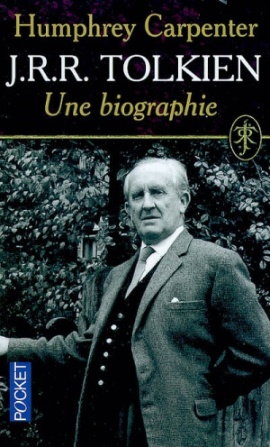 JRR Tolkien une biographie HUMPHREY CARPENTER