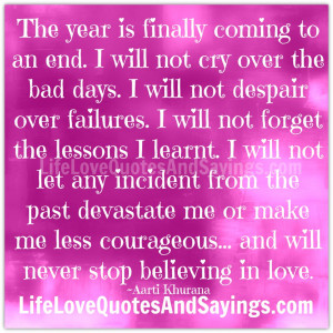 the year is finally coming to an end i will not cry over the bad days ...