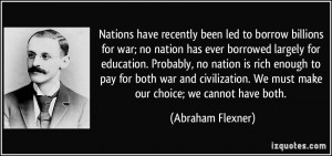 More Abraham Flexner Quotes