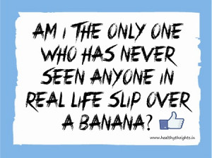 Funny Quote – Am I the ONLY One?