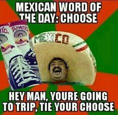 Mexican Word of The Day More