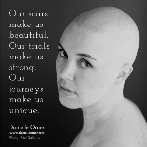Our Scars - quote by Danielle Orner