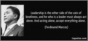 quote-leadership-is-the-other-side-of-the-coin-of-loneliness-and-he ...