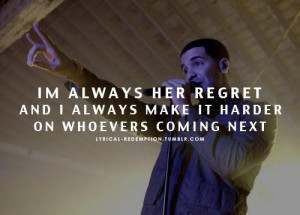 Drake Mr Wrong Quotes Drake if you a rapper or singer click here and ...
