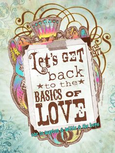BASICS of LOVE junk gypsy design on a CANVAs art print - Junk GYpSy co ...