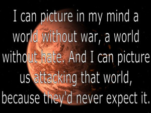 Deep Thoughts by Jack Handey Yeah...that's what makes us human ...