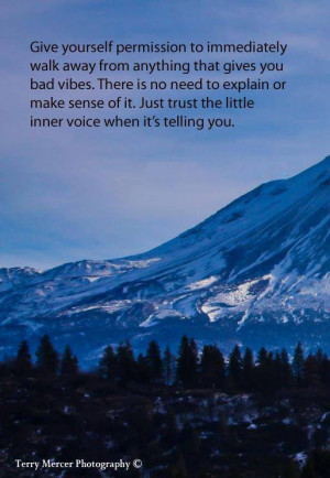 ... make sense of it. Just trust the little inner voice when it's telling