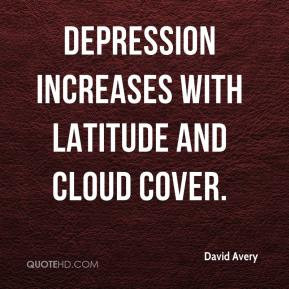 Depression increases with latitude and cloud cover.