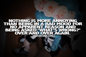 Images For Bad Mood Quotes