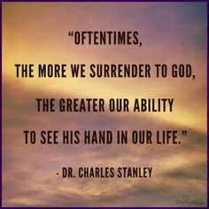 surrender to god charles stanley more surrender to god life ...