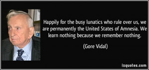 More Gore Vidal Quotes