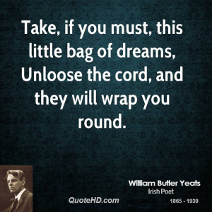 William Butler Yeats Dreams Quotes