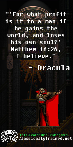 Video Game Quotes: Castlevania: Symphony of the Night on Priorities