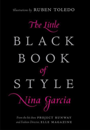 the little black book of style The Little Black Book of Style by Nina ...