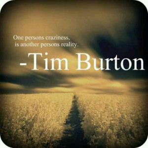 Tim Burton quote quotes