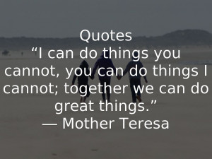 Together We Can Do It Quotes Quotes i can do things you