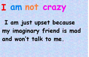Funny Crazy Friends Quote
