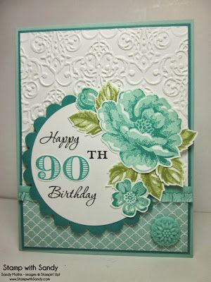 ... Birthday, Blossoms 90Th, Birthday Cards, Stampin Up, Paper Players