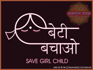 Beti Bachao Save Girl Child Posters and Images