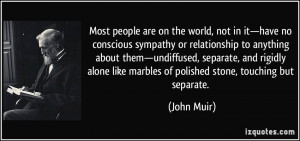 More John Muir Quotes