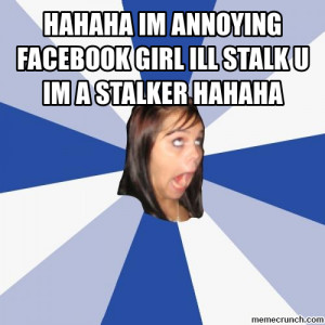 These are some of Facebook Stalker Girls Funny Tshirt pictures