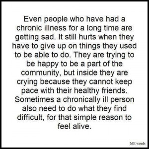 ... quotes for chronic pain | Even people with chronic illnesses
