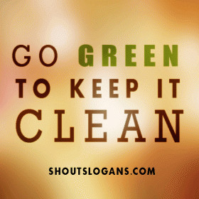 Environment Slogans and Sayings
