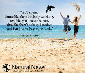 you ve gotta dance like there s nobody watching love like you ll never ...