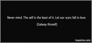 More Galway Kinnell Quotes